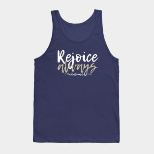 Rejoice always Tank Top